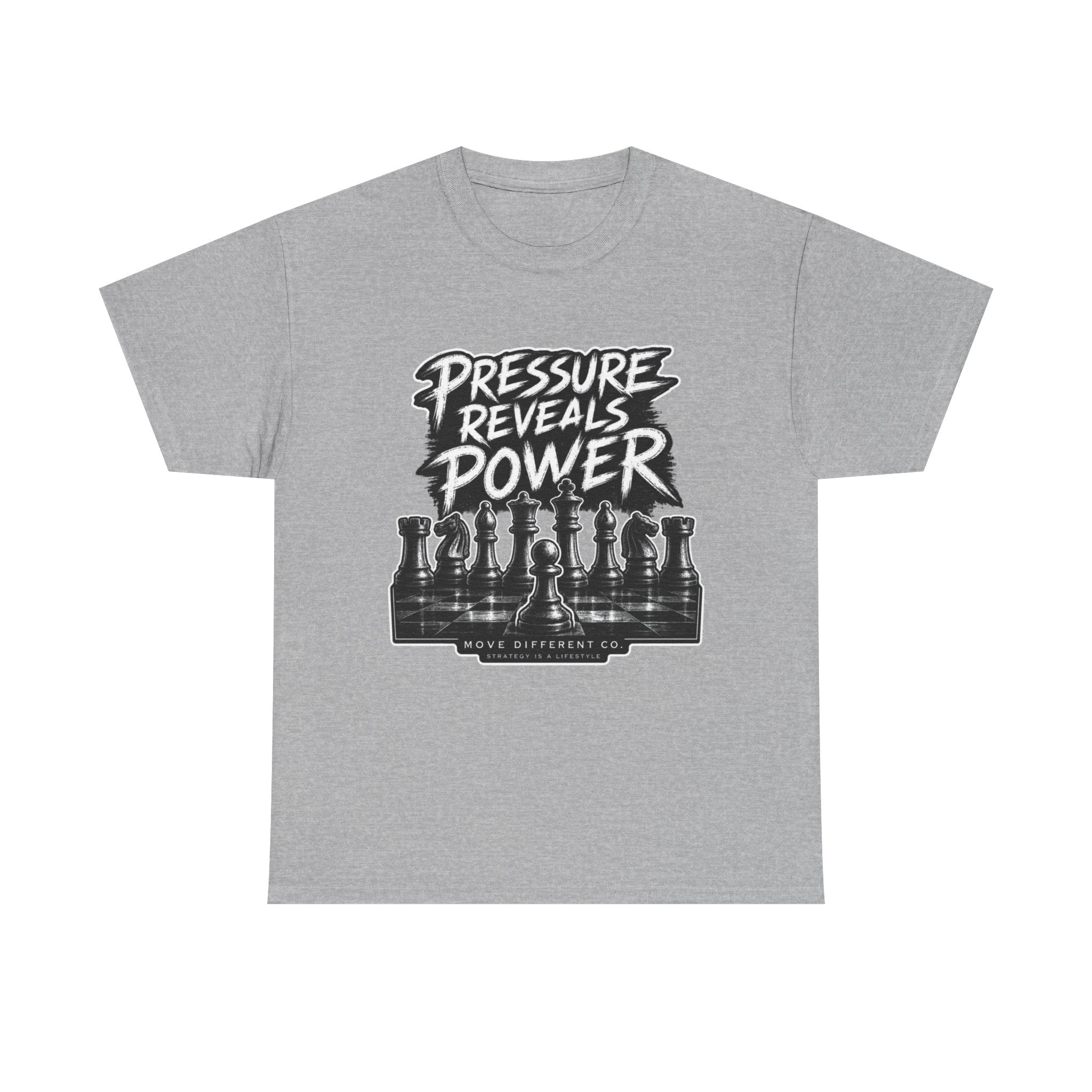 Pressure Reveals Power T-Shirt — Chess Strategy Motivational Tee