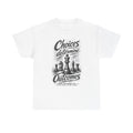 Choices Determine Outcomes Chess Tee — Motivational Strategy Graphic T-Shirt