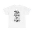 Play Your Position T-Shirt — Chess King Graphic Tee, Motivational Strategy Shirt