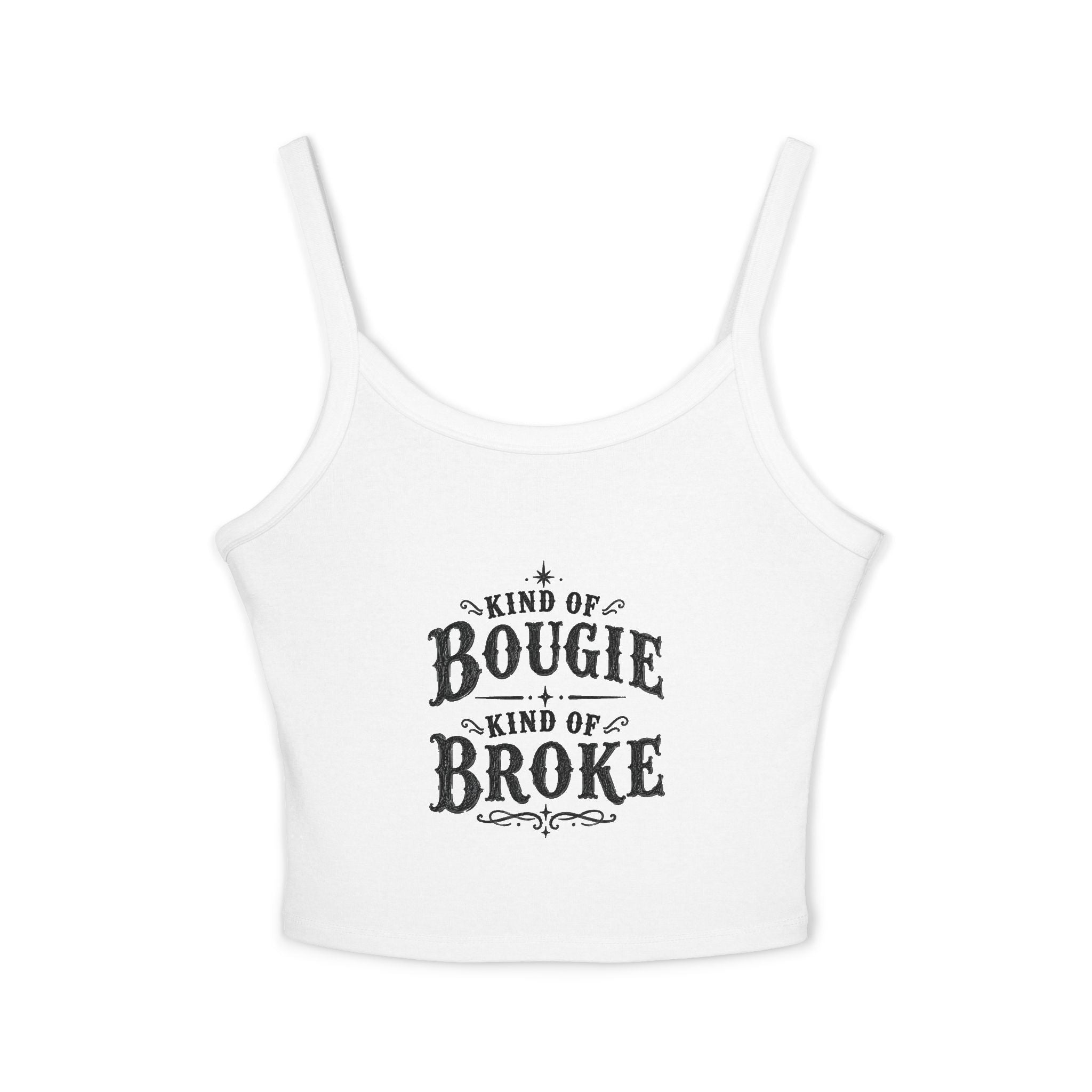 Bougie But Broke Spaghetti Strap Tank Top