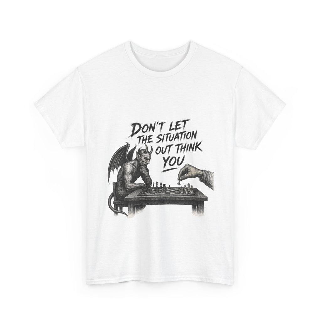T-Shirt — "Don't Let the Situation Outthink You" Chess Demon Graphic Tee