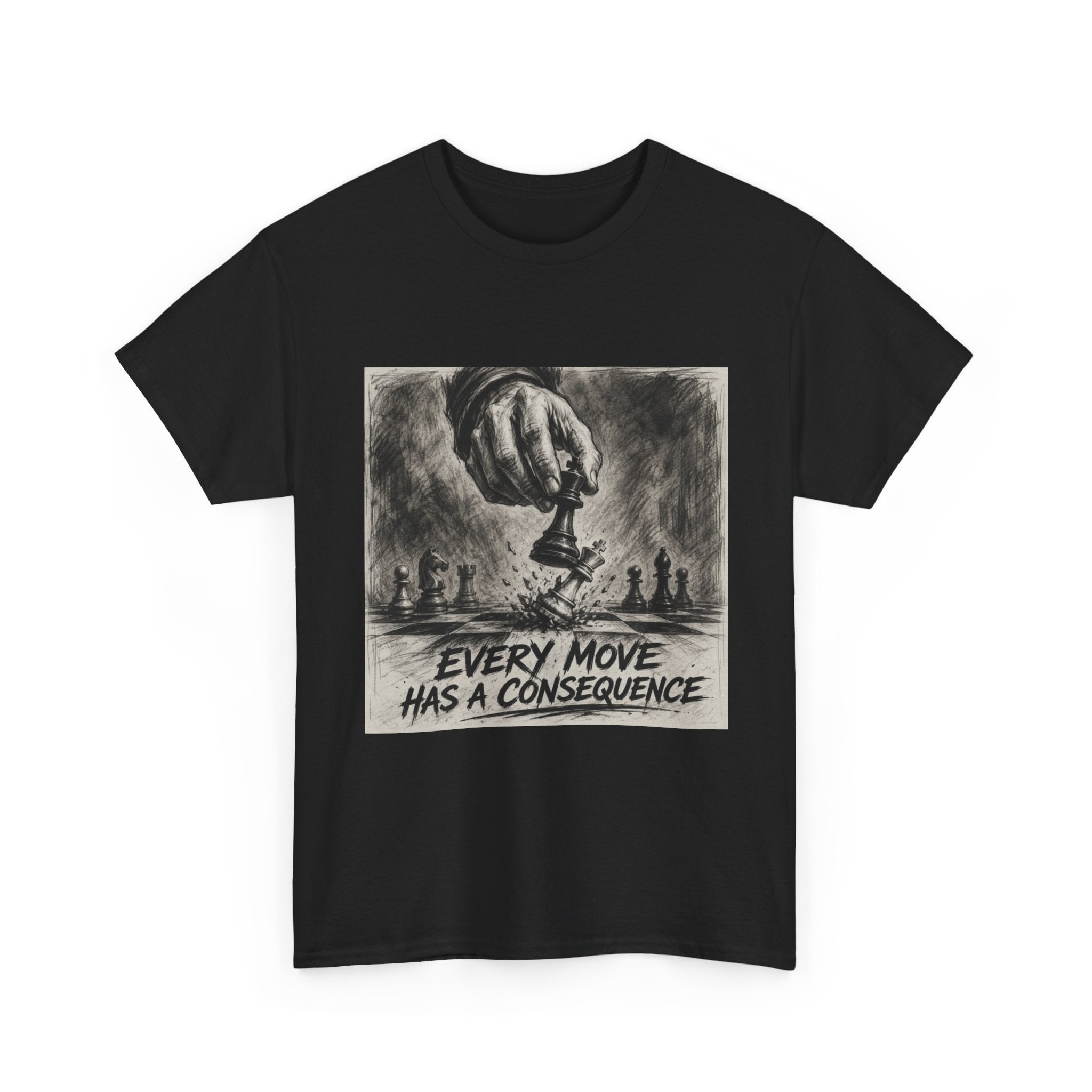 Graphic Tee — “Every Move Has a Consequence” Chess Design