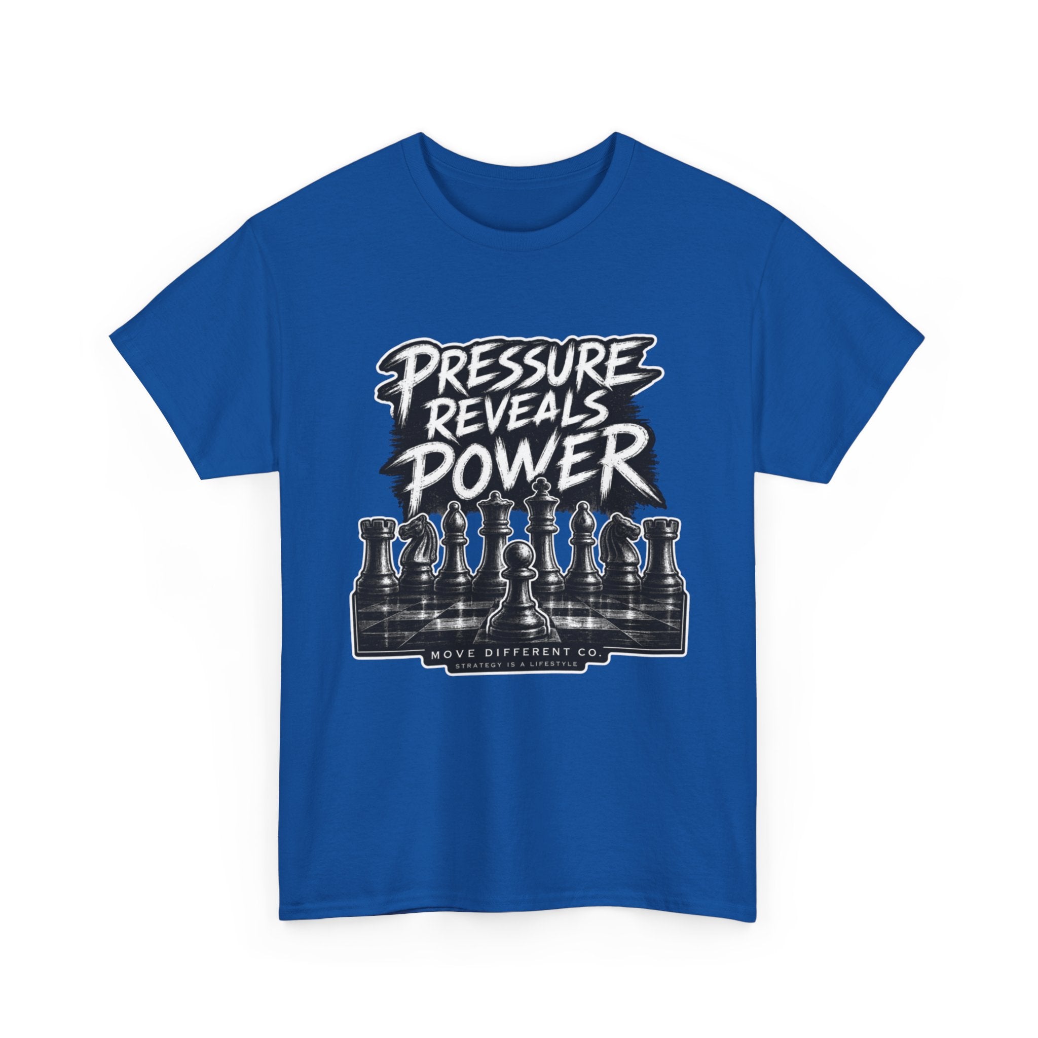 Pressure Reveals Power T-Shirt — Chess Strategy Motivational Tee