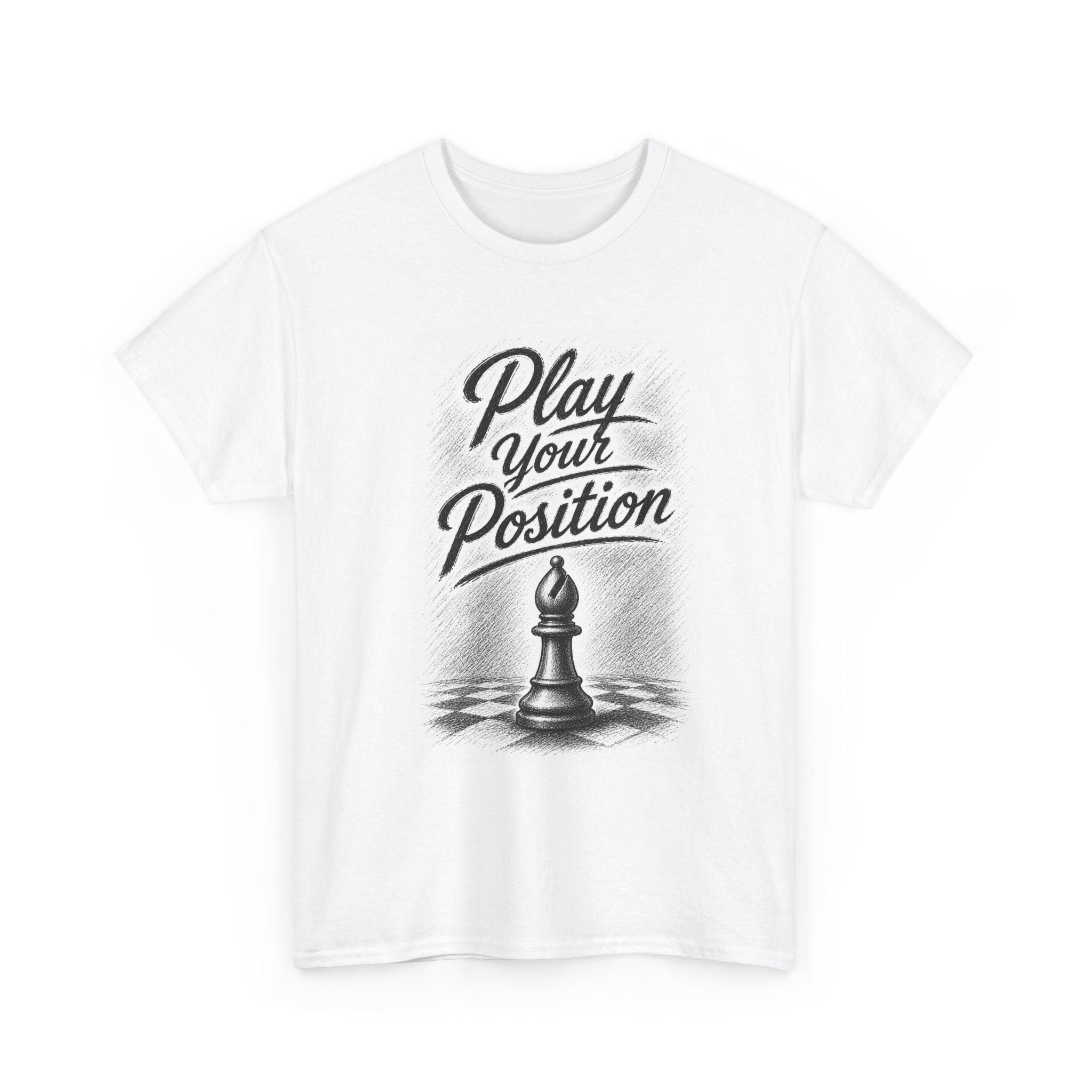 Chess 'Play Your Position' T-Shirt